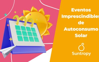 Eventos Imprescindibles de Autoconsumo Solar