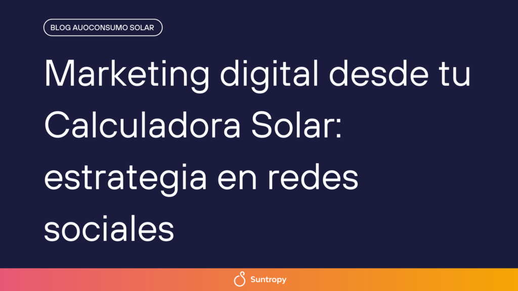 Marketing-digital-desde-tu-Calculadora-Solar
