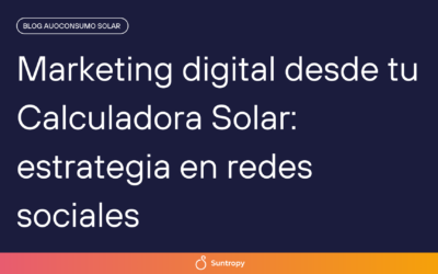 Marketing digital desde tu Calculadora Solar